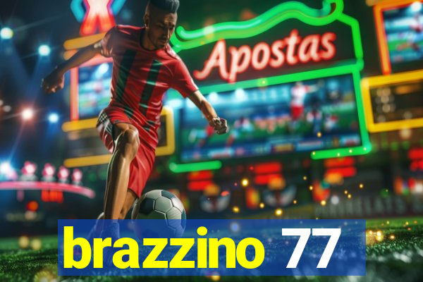 brazzino 77